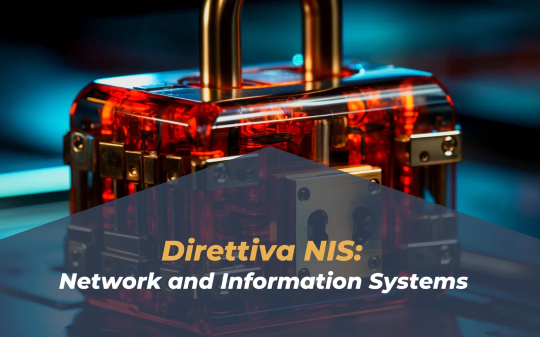 Direttiva NIS: Network and Information Systems